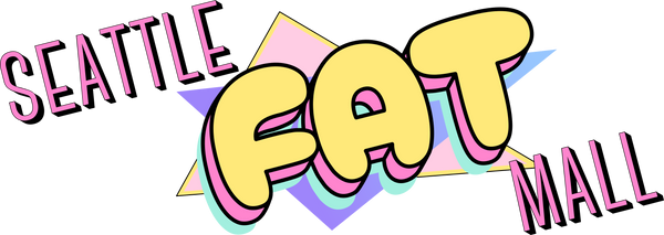 Seattle Fat Mall